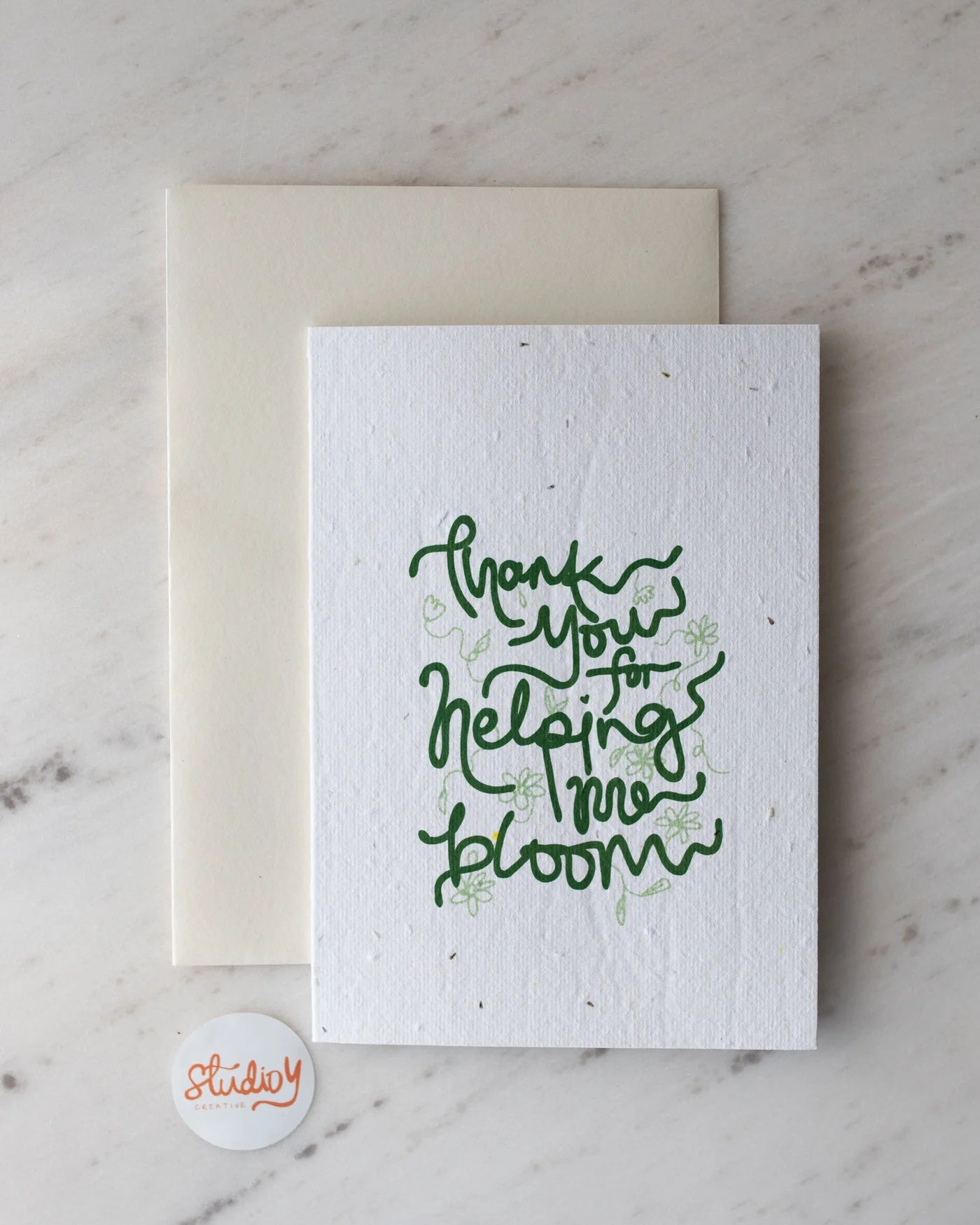 Greeting Card - Thank you for helping me bloom