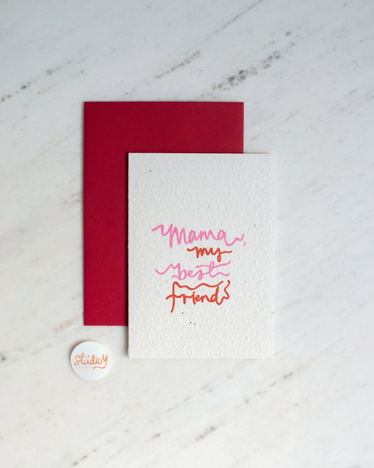 Greeting Card - Mama my best friend