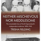 Neither Mischievous nor Meddlesome
