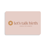 Let's Talk Birth eGift Card