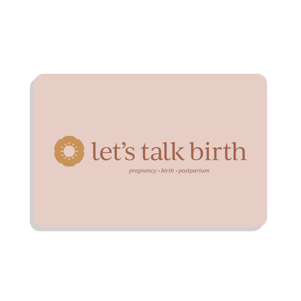 Let's Talk Birth eGift Card