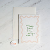 Greeting Card - Mama, thanks for being mine