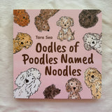 Oodles Of Poodles Named Noodles