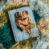 Life After Birth A Guide to Prepare, Support and Nourish You Through Motherhood