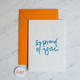 Greeting Card -  Proud