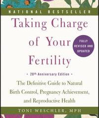 Taking Charge of Your Fertility