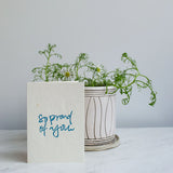 Greeting Card -  Proud