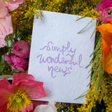 Greeting Card -  Wonderful News