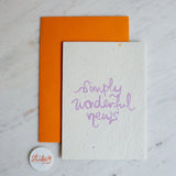 Greeting Card -  Wonderful News